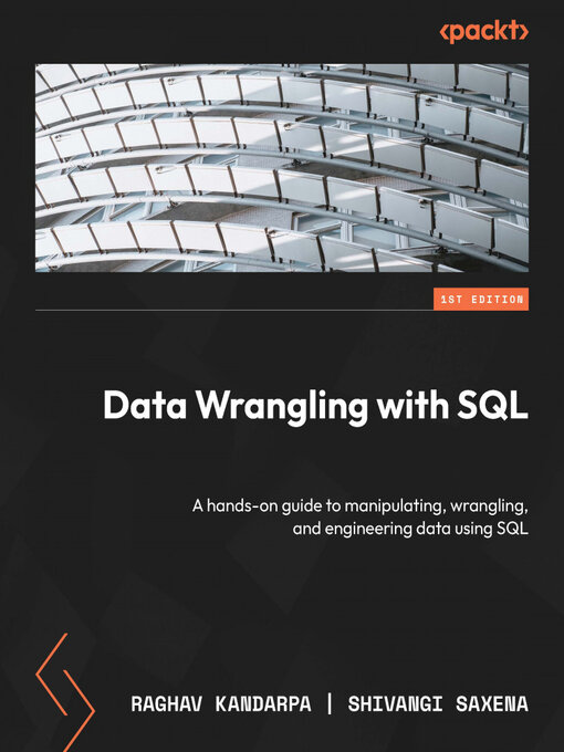 Title details for Data Wrangling with SQL by Raghav Kandarpa - Available